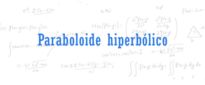paraboloide hiperbolico